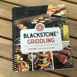 Blackstone Griddling The Ultimate Guide to Show-Stopping Recipes by Josh Hunt
